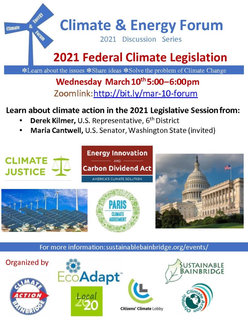 Climate and Energy Forum with Derek Kilmer on 3/10